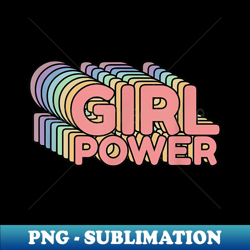 Girl Power hoodie Feminist Empowered hoodie idea - Vintage Sublimation PNG Download