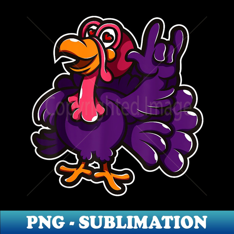 Cool I Love You Sign Language Funny Turkey Thanksgiving - PNG Transparent Sublimation File