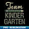 Team Kindergarten Camo Kindergarten Teacher Camouflage  1 - Digital Sublimation Download File