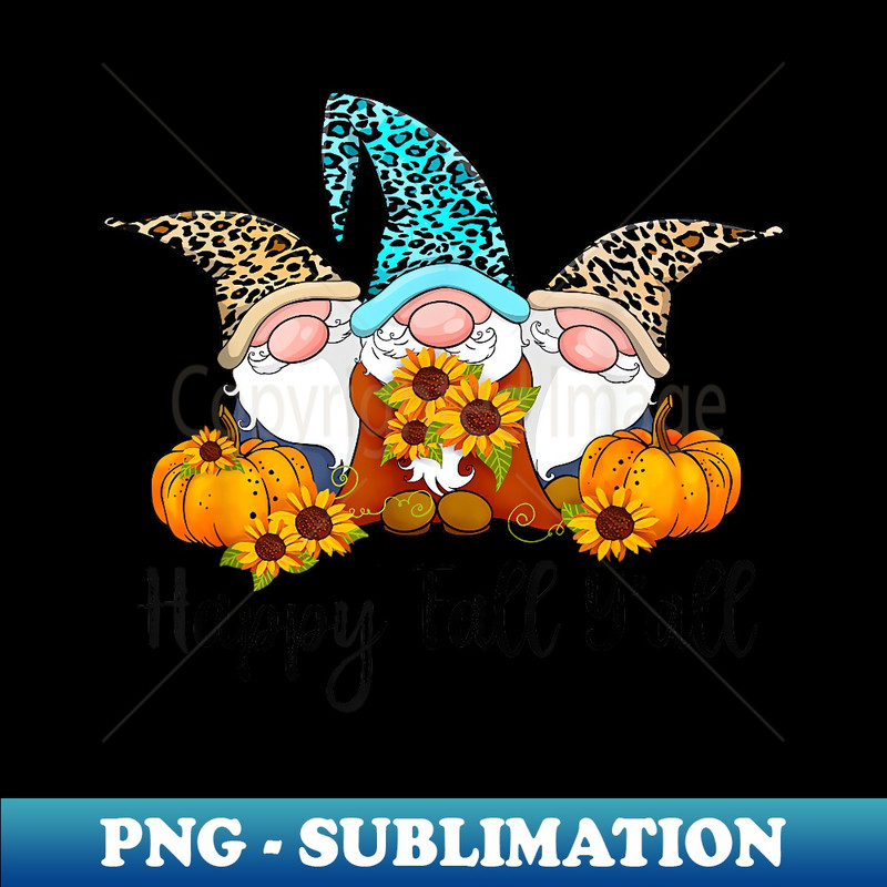 Happy Fall Y'all Gnome Leopard Pumpkin Funny Autumn Gnomes 4130.jpg