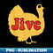 Jive Turkey Face Thanksgiving Cool family - Elegant Sublimation PNG Download