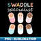 Swaddle Specialist NICU Nurse Tech Neonatal ICU Mother Baby - Unique Sublimation PNG Download