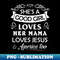 She's Good Girl Loves Her Mama Loves Jesus & American Too - Elegant Sublimation PNG Download