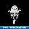 s Boo Ghost I'm Just Here for the Boos Cute Ghost Costume - Premium PNG Sublimation File