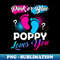 Pink Or Blue Poppy Loves You Baby Gender Reveal - PNG Transparent Sublimation Design