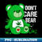 Weed Bear Herb Bear Don't Care Funny Bear Marijuana Cannabis 1 - PNG Transparent Sublimation Design