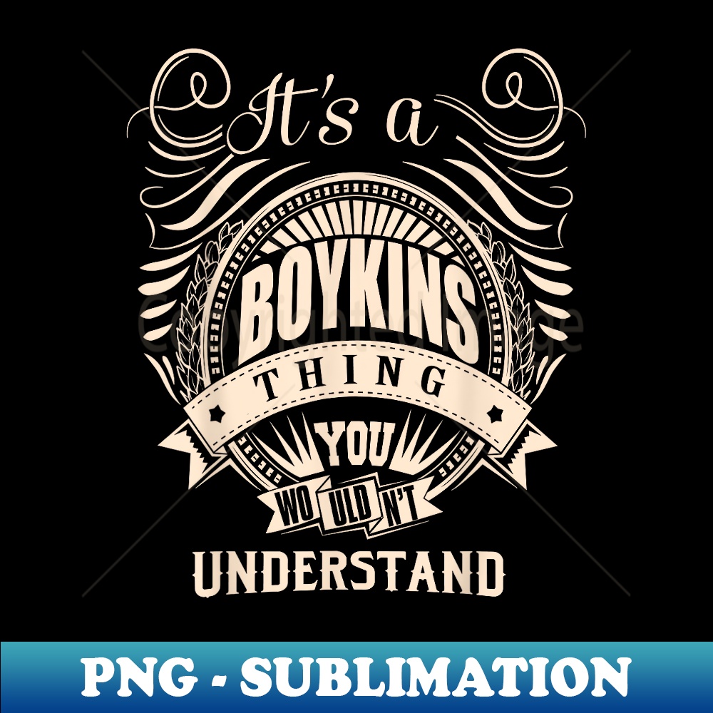 It is a BOYKINS Thing s - Elegant Sublimation PNG Download