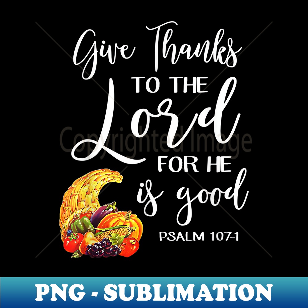 Bible Verse Thanksgiving Christian - Creative Sublimation PNG Download