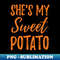 Thanksgiving Couples s She's My Sweet Potato I Yam Set  1 - Elegant Sublimation PNG Download