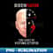 Bidenflation The Cost Of Voting Stupid Biden Flation - Unique Sublimation PNG Download