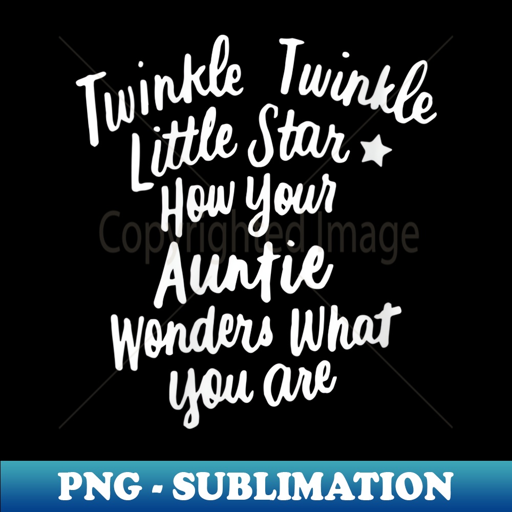 s Twinkle Twinkle Little Star Aunt Baby Gender Reveal Party - Unique Sublimation PNG Download
