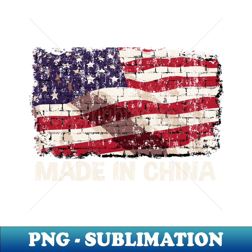 USA flag Made in China - Aesthetic Sublimation Digital File