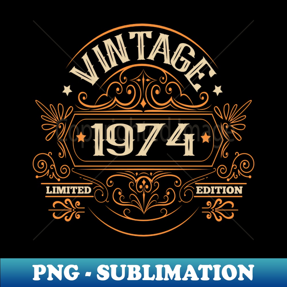 Vintage 1974 Birthday Royal with Ornaments - Sublimation-Ready PNG File