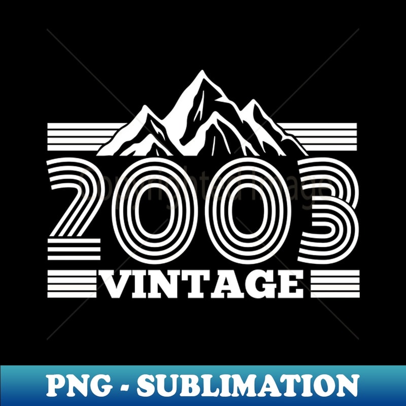 2003 birthday s climber - Professional Sublimation Digital Download