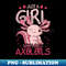 Amphibian Lover Just A Girl Who Loves Axolotls - PNG Sublimation Digital Download
