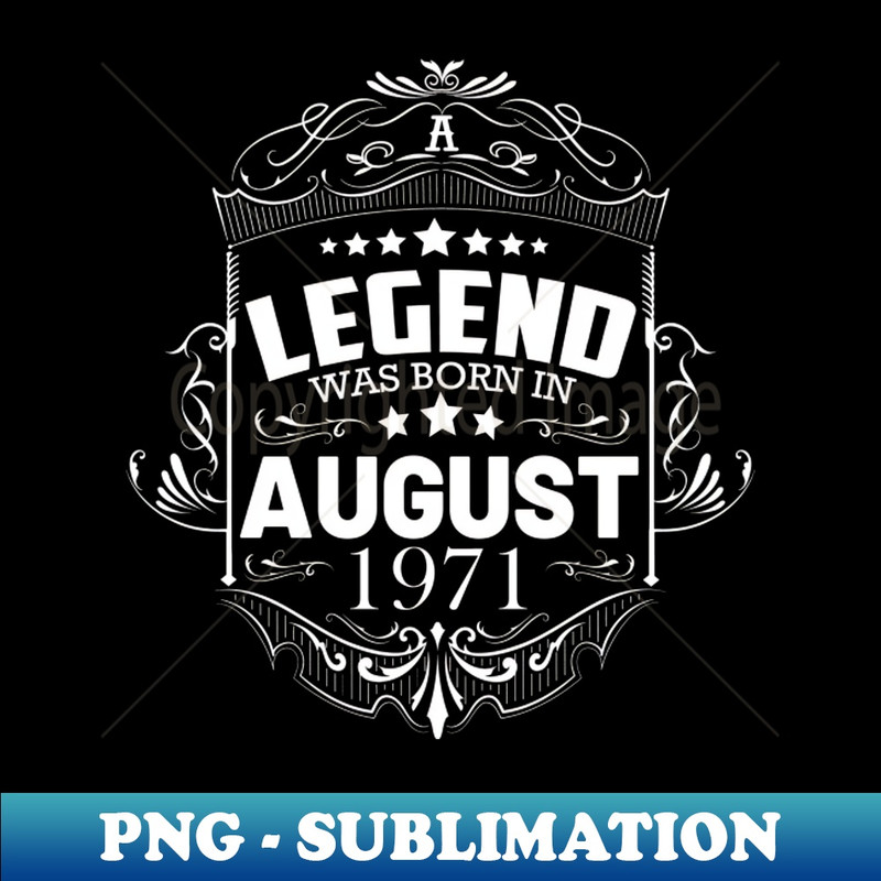 August 1971 birthday gift ideas 50th birthday - Instant PNG Sublimation Download