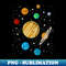 Astronomy Galaxy Planets Sapce Science Astronaut Solar System - Unique Sublimation PNG Download