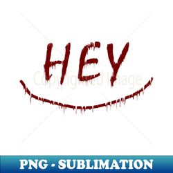 hey - signature sublimation png file