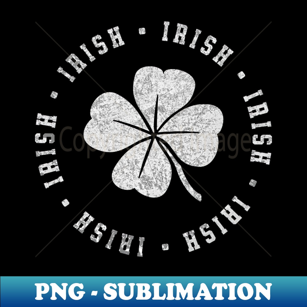 Classic Irish Clover St Patricks - Unique Sublimation PNG Download