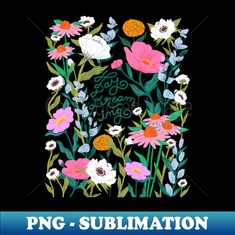 Day Dreaming Wild Flowers - Exclusive PNG Sublimation Download