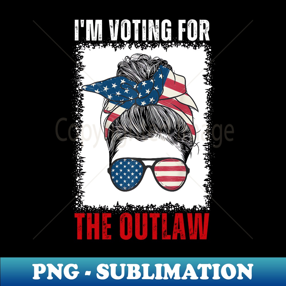 Bleached Messy Bun I'm Voting for The Outlaw American Flag 0265.jpg