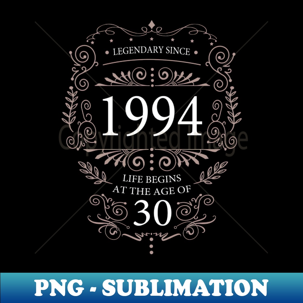 30th birthday 1994 sayings VIntage - Creative Print Sublimation Download