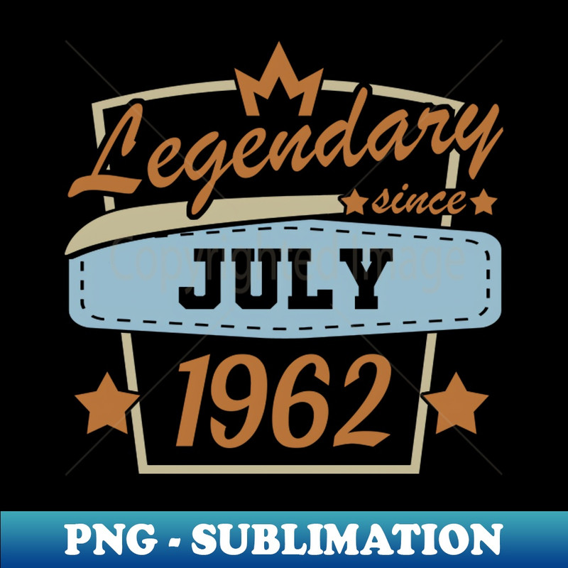Legendary since July 1962 Birthday 60 years retro - Graphic Art Tee PNG