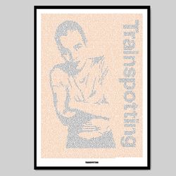 trainspotting - movie script poster - unique posters with a twist - great gift for movie lovers