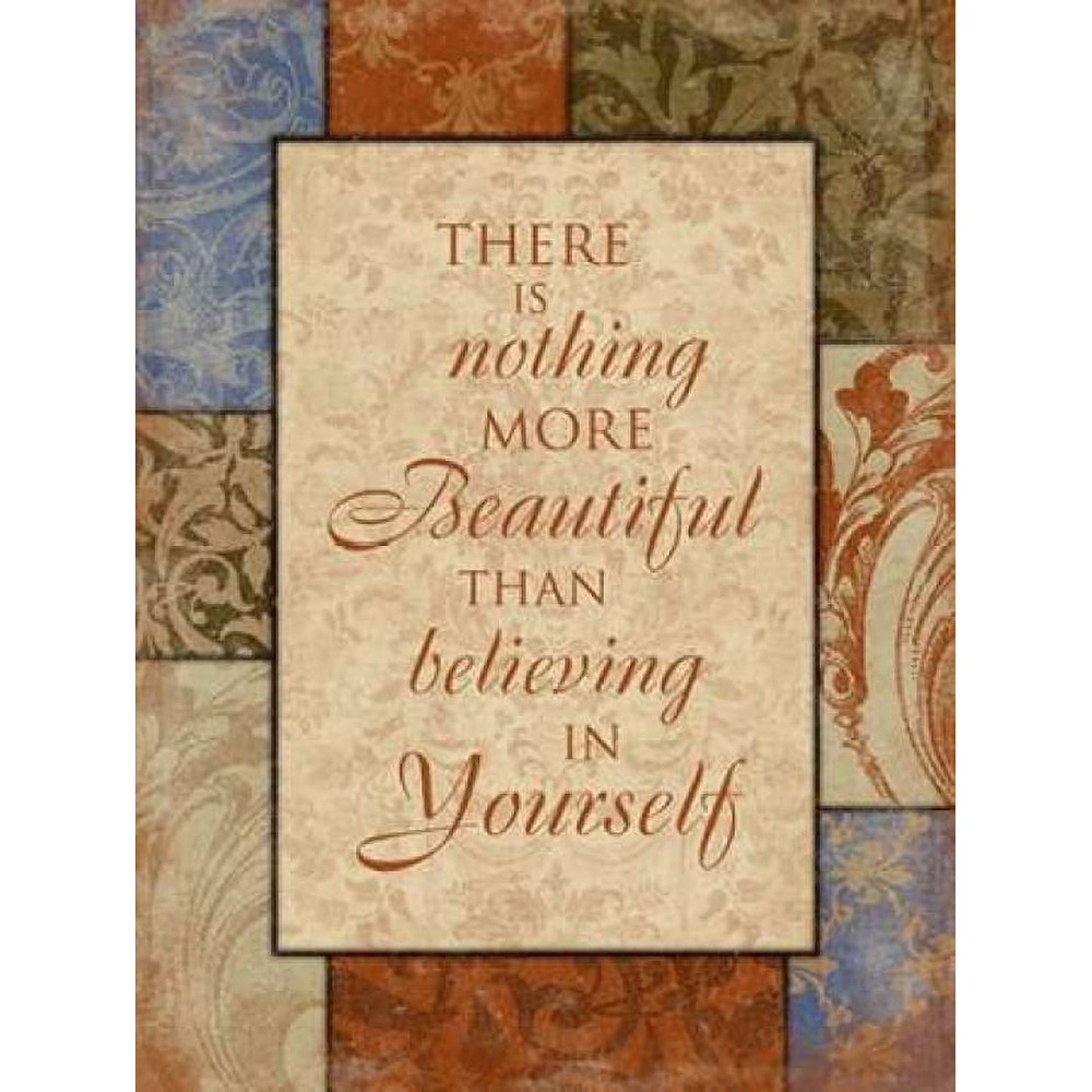 Believe In Yourself Poster Print by Jace Grey (24 x 36).jpg