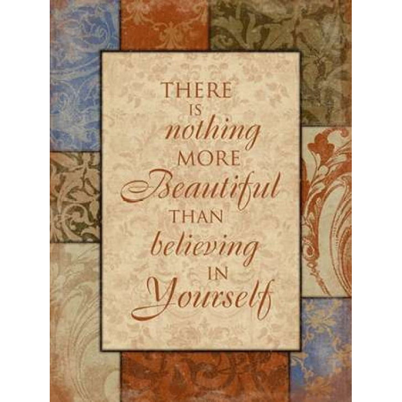 Believe In Yourself Poster Print by Jace Grey (24 x 36).jpg