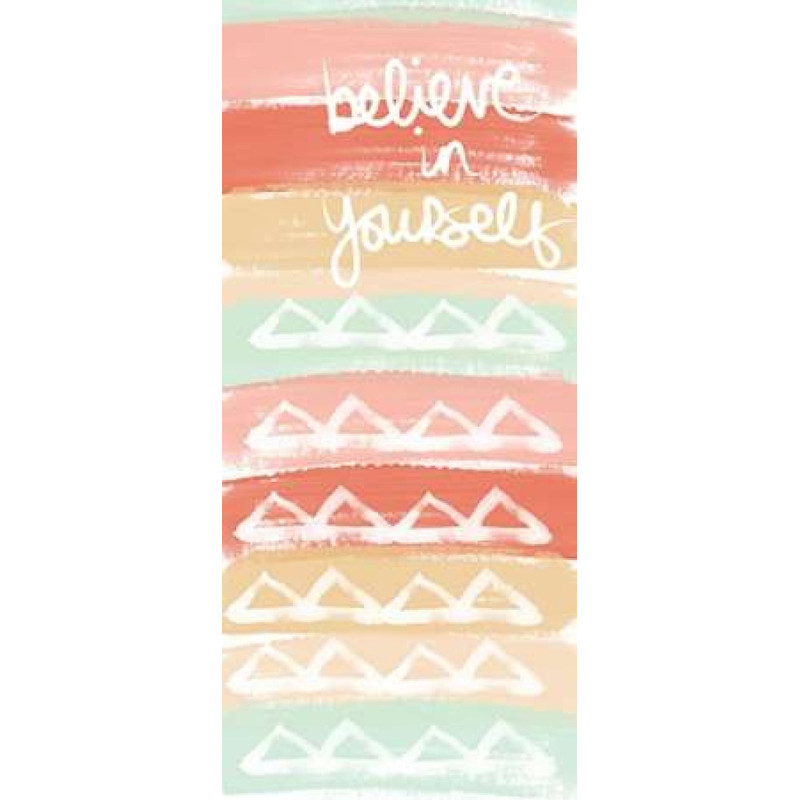 Believe in Yourself Poster Print by Linda Woods (24 x 48).jpg