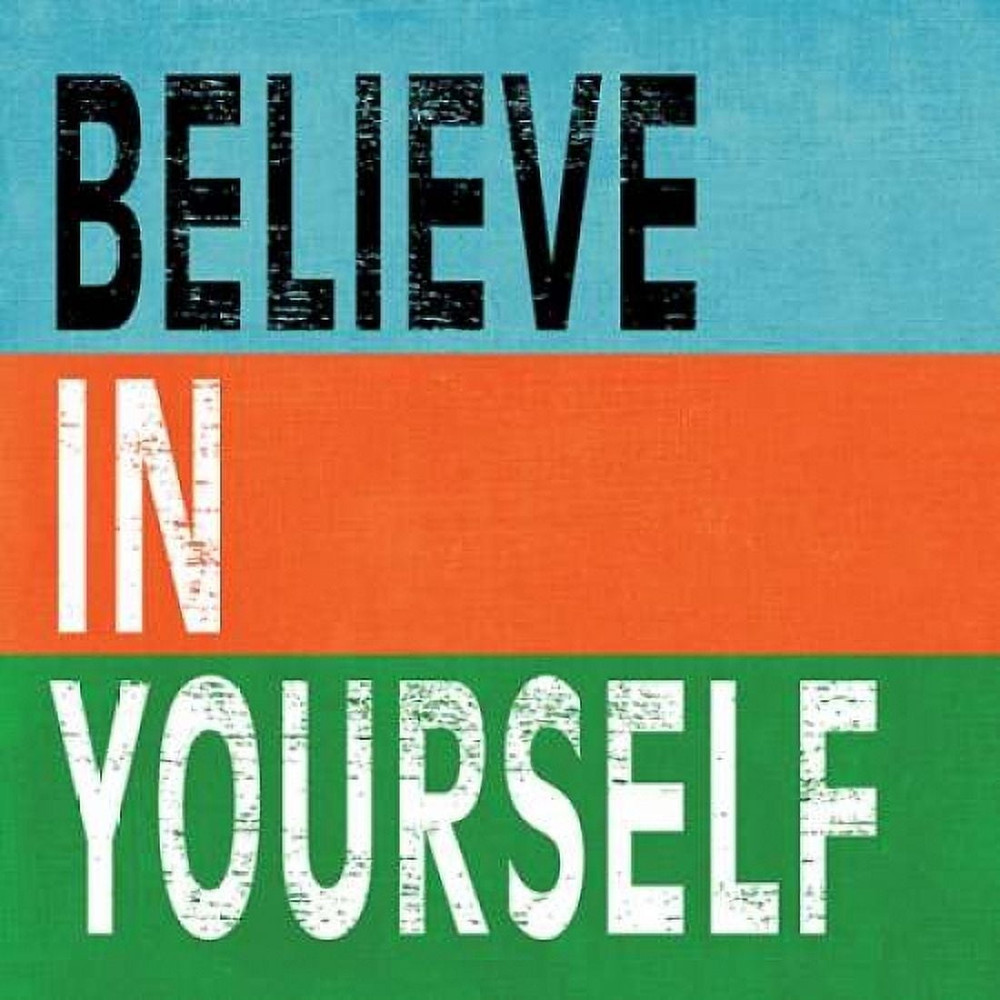 Believe in Yourself II Poster Print by N Harbick (12 x 12).jpg