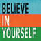 Believe in Yourself II Poster Print by N Harbick (12 x 12).jpg