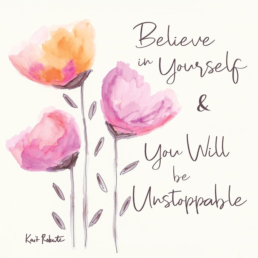 Believe in Yourself Poster Print by Kait Roberts (24 x 24).jpg