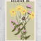 Believe In Yourself Flowers Poster - Image by Shutterstock,.jpg