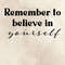 Believe in Yourself Poster Print - Yass Naffas Designs (18 x 24).jpg