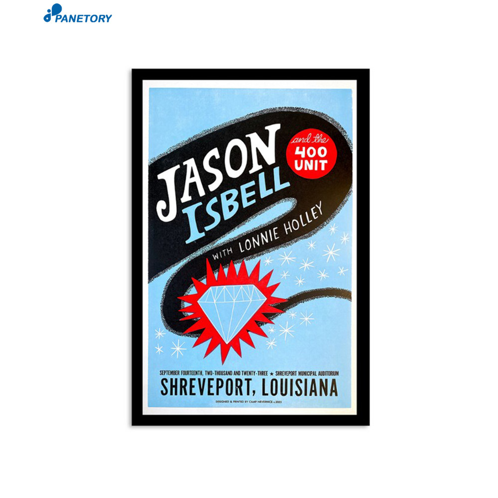 Jason Isbell And The 400 Unit Shreveport La Sep 14 2023 Poster.jpg