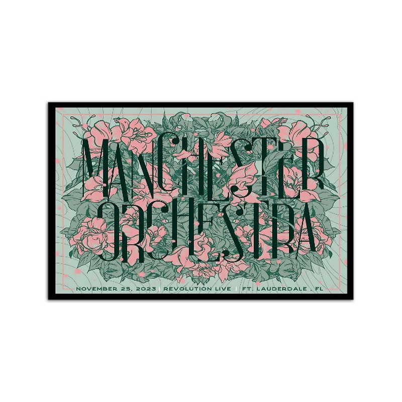 Manchester Orchestra Tour In Fort Lauderdale Nov 25 2023 Poster.jpg