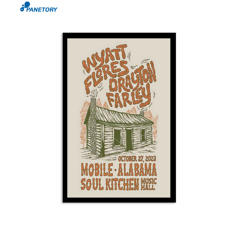 Wyatt Flores October 27 2023 Soul Kitchen Music Hall In Mobile Poster.jpg