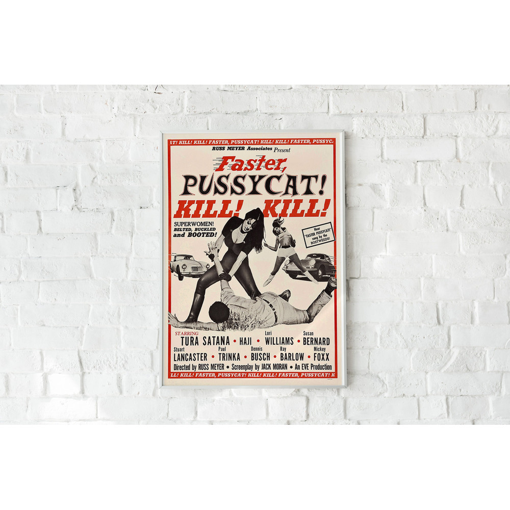 Faster Pussycat 1965 Movie Poster Print, Original Film Poster, Vintage Movie Poster, Cult Classic Posters, Movie Room Poster, Movie Art.jpg