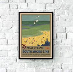 original 25 miles of beach south shore line vintage poster print, retro travel poster, classic travel poster, poster art