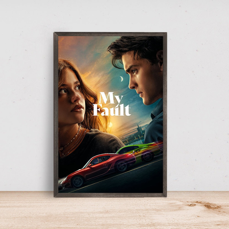 My Fault Movie Poster, Room Decor, Home Decor, Art Poster for Gift-1.jpg