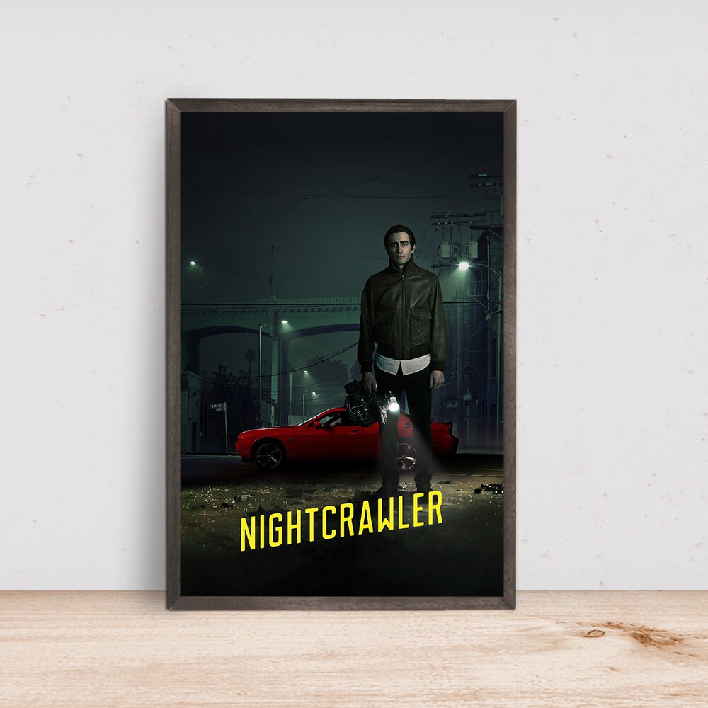 Nightcrawler Movie Poster, Room Decor, Home Decor, Art Poster for Gift.jpg