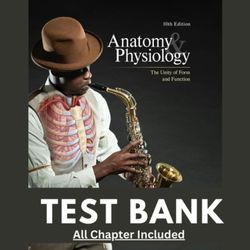 Anatomy & Physiology The Unity of Form and Function 10th Edition by Saladin Test Bank Chapter 1-29 Complete Guide Newest