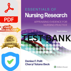 Latest 2023 Essentials of Nursing Research Appraising Evidence for Nursing Practice 10th Edition Denise Test bank All Ch