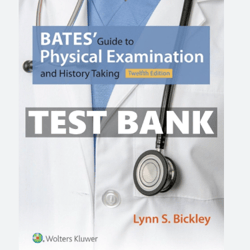 Bates' Guide to Physical Examination and History Taking 12th Edition pdf