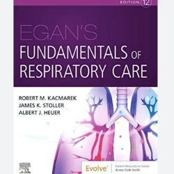 Egan's Fundamentals of Respiratory Care 12th Edition pdf