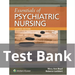 Test Bank for Essentials of Psychiatric Nursing 2nd Edition by Boyd PDF