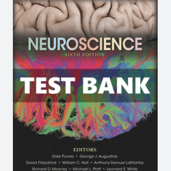 TEST BANK Neuroscience 6th Edition by Purves bank pdf