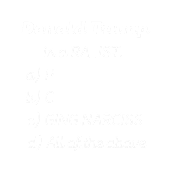 Donald Trump is an RA_IST.(2).png